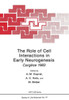 The Role of Cell Interactions in Early Neurogenesis: CargÃ¨se 1983