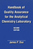 Handbook of Quality Assurance for the Analytical Chemistry Laboratory