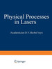 Physical Processes in Lasers