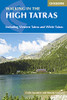 Walking In The High Tatras: Including The Western Tatras And White Tatras (Guide)