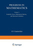Progress in Mathematics: Probability Theory, Mathematical Statistics, and Theoretical Cybernetics