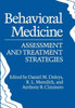 Behavioral Medicine: Assessment and Treatment Strategies