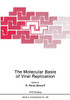 The Molecular Basis of Viral Replication