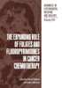 The Expanding Role of Folates and Fluoropyrimidines in Cancer Chemotherapy