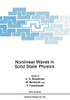 Nonlinear Waves in Solid State Physics