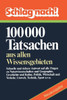 Schlag Nach!: 100000 Tatsachen Aus Allen Wissensgebieten