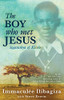 The Boy Who Met Jesus: Segatashya Emmanuel Of Kibeho