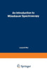 An Introduction to MÃ¶ssbauer Spectroscopy