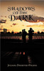 Shadows of the Dark