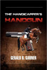 The Handicapper's Handgun