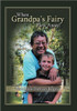When Grandpa's Fairy Flew Away