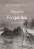 Chronicles of the Vanquished: The Gold of Youth: The Gold of Youth