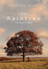 The Raintree: The Legend Unfolds