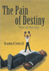 The Pain of Destiny: Vow to Survive