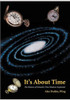 It's about Time: The Illusion of Einstein's Time Dilation Explained