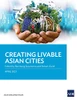 Creating Livable Asian Cities