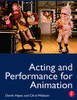 Acting And Performance For Animation