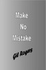 Make No Mistake