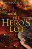 The Hero'S Lot (The Staff And The Sword)