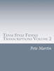 Texas Style Fiddle Transcriptions Volume 2