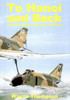 To Hanoi and Back: The U.S.A.F. and North Vietnam 1966-1973