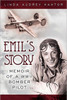 Emil's Story: Memoir of a WWII Bomber Pilot