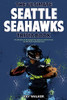 The Ultimate Seattle Seahawks Trivia Book: A Collection Of Amazing Trivia Quizzes And Fun Facts For Die-Hard Seahawks Fans!