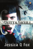 Outta Skull