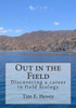 Out in the Field: Discovering a career in field biology