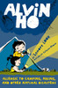 Alvin Ho: Allergic To Camping, Hiking, And Other Natural Disasters