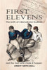First Elevens: the birth of international football