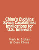 China's Evolving Space Capabilities: Implications for U.S. Interests