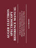 Auger Electron Spectroscopy Reference Manual: A Book of Standard Spectra for Identification and Interpretation of Auger Electron Spectroscopy Data