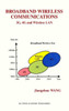 Broadband Wireless Communications: 3g, 4g and Wireless LAN