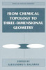 From Chemical Topology to Three-Dimensional Geometry