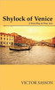 Shylock of Venice: A Verse Play in Three Acts