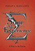 The Sum of My Experience: A View to the Future