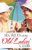 Secrets of the Old Ladies' Club