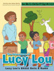 The Adventures of Lucy Lou: Lucy Lou's Ghost Gets A Name: Lucy Lou's Ghost Gets A Name