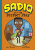 Sadiq And The Perfect Play