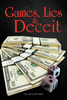 Games, Lies & Deceit