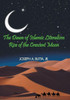 The Dawn of Islamic Literalism: Rise of the Crescent Moon