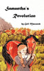 Samantha's Revolution: Samantha's Stubbornness