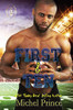 First and Ten: Book 1 of the Love by the Yard Series