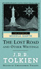 The Lost Road And Other Writings (The History Of Middle-Earth, Vol. 5)