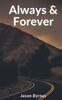Always and Forever: Course Correction