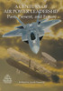 A Century of Air Power Leadership - Past, Present and Future: Proceedings of a Symposium