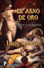 El Asno de Oro: Las Metamorfosis