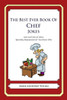 The Best Ever Book of Chef Jokes: Lots and Lots of Jokes Specially Repurposed for You-Know-Who