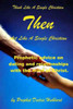 Act Like A Single Christian Then Think Like A Single Christian: Prophetic Dating Advice From The Mind Of Christ